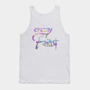 Crazy Faith Tank Top